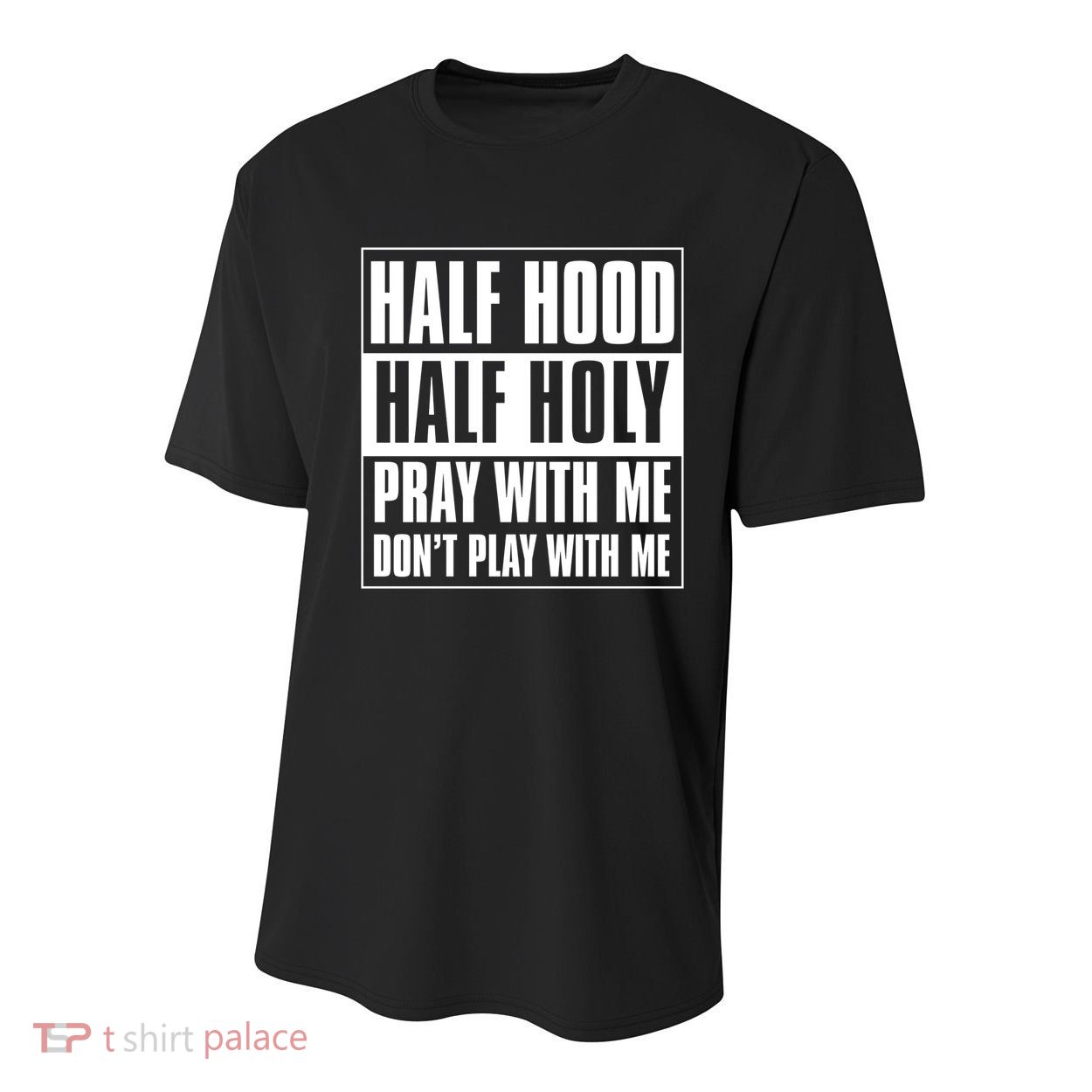Half Hood Half Holy Classic Advisory Style Design Cute Gift Youth Performance Sprint T-Shirt