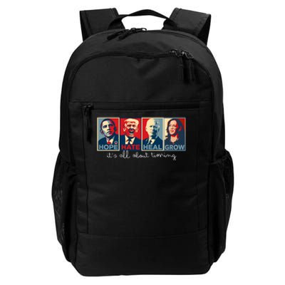 Hope Hate Heal Grow ItS All About Timing Daily Commute Backpack