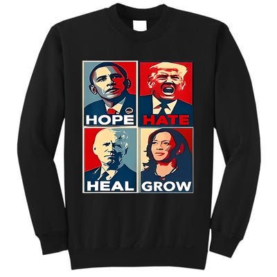 Hope Hate Heal Grow 2024 Vintage Sweatshirt