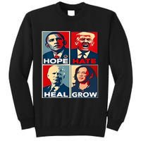 Hope Hate Heal Grow 2024 Vintage Tall Sweatshirt