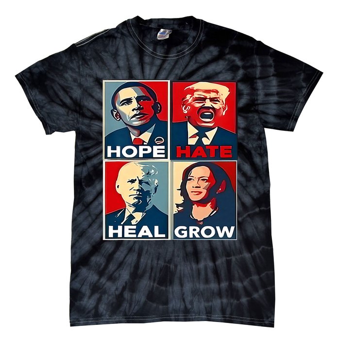 Hope Hate Heal Grow 2024 Vintage Tie-Dye T-Shirt