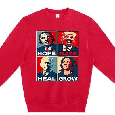 Hope Hate Heal Grow 2024 Vintage Premium Crewneck Sweatshirt