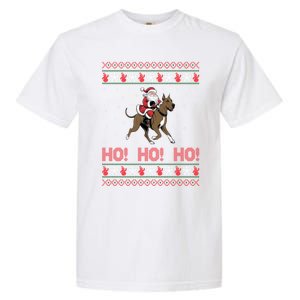 Ho Ho Ho Santa Riding Great Dane Dog Ugly Christmas Swea Garment-Dyed Heavyweight T-Shirt