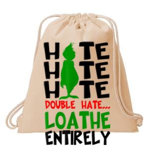 Hate Hate Hate Double Hate Loathe Entirely Christmas Drawstring Bag