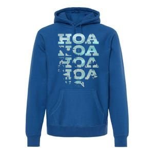 Hoa Hoa Hoa Hoa Hoa Season Vibes Premium Hoodie