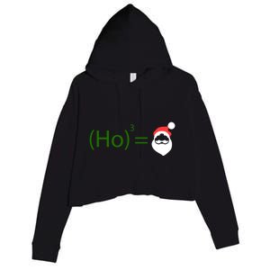 Ho Ho Ho Cubed Equals Santa Geeky Math Christmas Gift Crop Fleece Hoodie