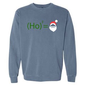 Ho Ho Ho Cubed Equals Santa Geeky Math Christmas Gift Garment-Dyed Sweatshirt