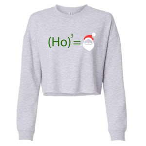 Ho Ho Ho Cubed Equals Santa Geeky Math Christmas Gift Cropped Pullover Crew