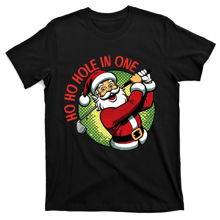 Ho Ho Hole In One Santa Golf Christmas T-Shirt