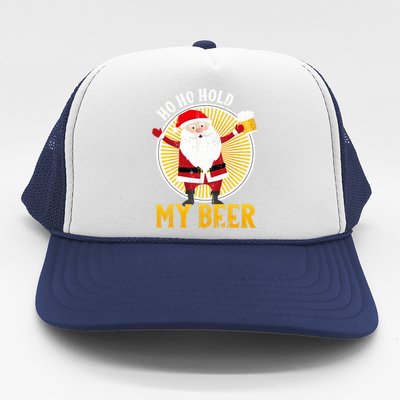 Ho Ho Hold My Beer Sarcastic Santa Bad Xmas Gift Trucker Hat