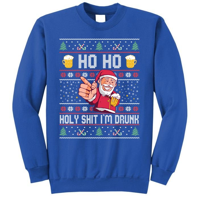 Ho Ho Holy Shit Im Drunk Ugly Christmas Funny Gift Sweatshirt