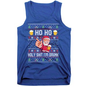 Ho Ho Holy Shit Im Drunk Ugly Christmas Funny Gift Tank Top