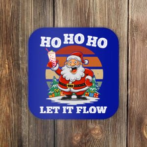 Ho Ho Ho Let It Flow Ugly Christmas Cool Gift Coaster