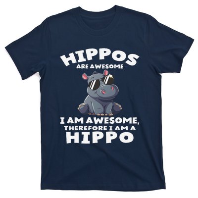 Hippo Hippopotamus Hippos Are Awesome Gifts Cute T-Shirt