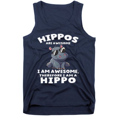 Hippo Hippopotamus Hippos Are Awesome Gifts Cute Tank Top