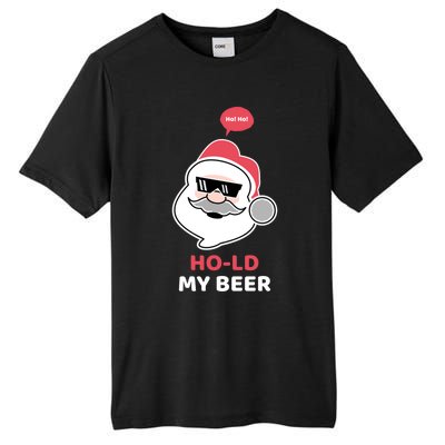 Ho Ho Hold My Beer Funny Christmas Santa Claus Xmas Gift Tall Fusion ChromaSoft Performance T-Shirt