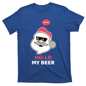 Ho Ho Hold My Beer Funny Christmas Santa Claus Xmas Gift T-Shirt