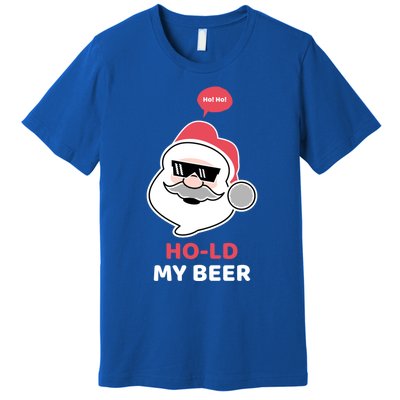 Ho Ho Hold My Beer Funny Christmas Santa Claus Xmas Gift Premium T-Shirt