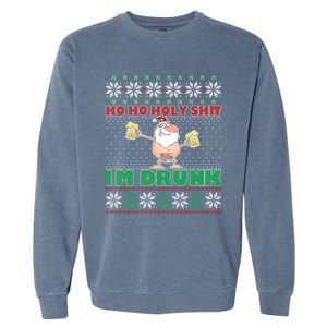 Ho Ho Holy Shit IM Drunk Naked Santa Claus Ugly Christmas Gift Garment-Dyed Sweatshirt