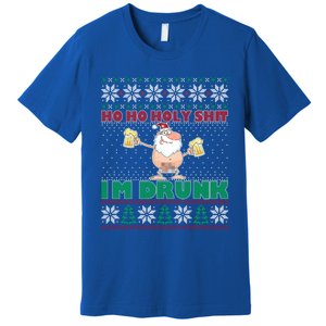 Ho Ho Holy Shit IM Drunk Naked Santa Claus Ugly Christmas Gift Premium T-Shirt