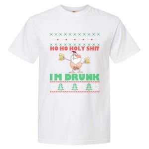 Ho Ho Holy Shit IM Drunk Naked Santa Claus Ugly Christmas Gift Garment-Dyed Heavyweight T-Shirt