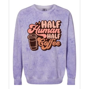 Half Human Half Coffee Funny Coffee Lover Colorblast Crewneck Sweatshirt