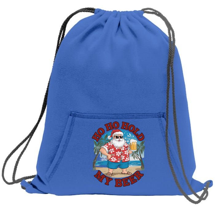 Ho Ho Hold My Beer Beach Santa Funny Christmas Great Gift Sweatshirt Cinch Pack Bag