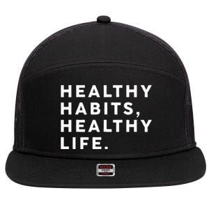 Healthy Habits Healthy Life Public Health 7 Panel Mesh Trucker Snapback Hat