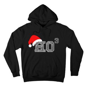 Ho Ho Ho X 3 Third Power Funny Christmas Holiday Humor Hoodie