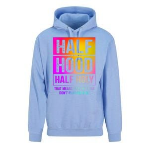 Half Hood Half Holy Pray With Me Don't Play With Me Cute Gift Unisex Surf Hoodie