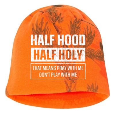 Half Hood Half Holy Funny Sarcastic Sarcasm Sayings Graphic Gift Kati - Camo Knit Beanie