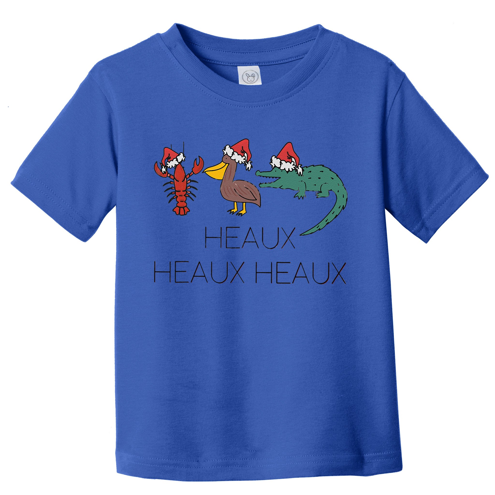 Heaux Heaux Heaux Funny Louisiana Cajun Christmas Holiday Toddler T-Shirt