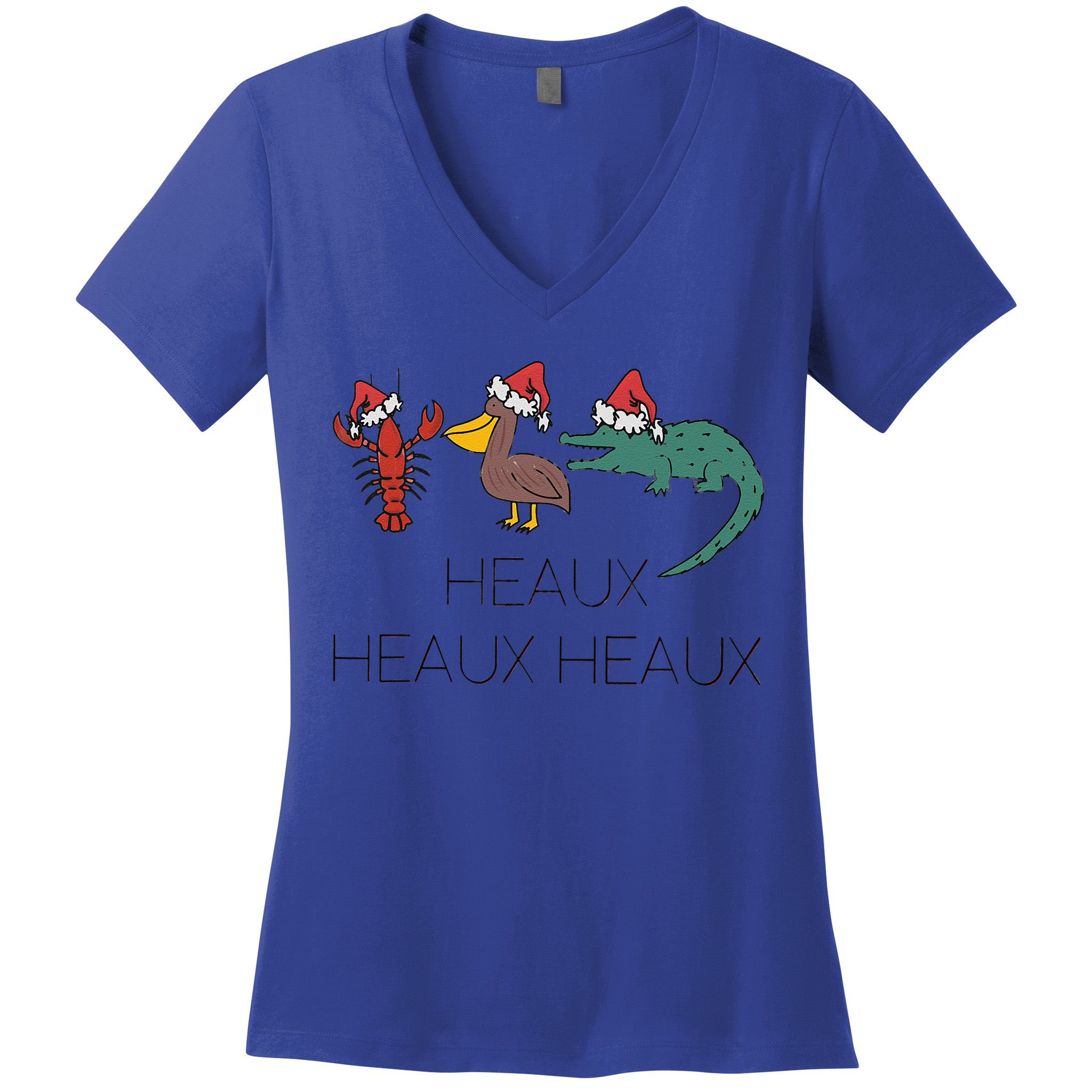 Heaux Heaux Heaux Funny Louisiana Cajun Christmas Holiday Women's V-Neck T-Shirt