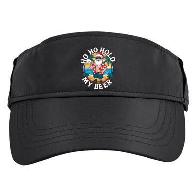 Ho Ho Hold My Beer Ing Santa Christmas In July Xmas Gift Adult Drive Performance Visor
