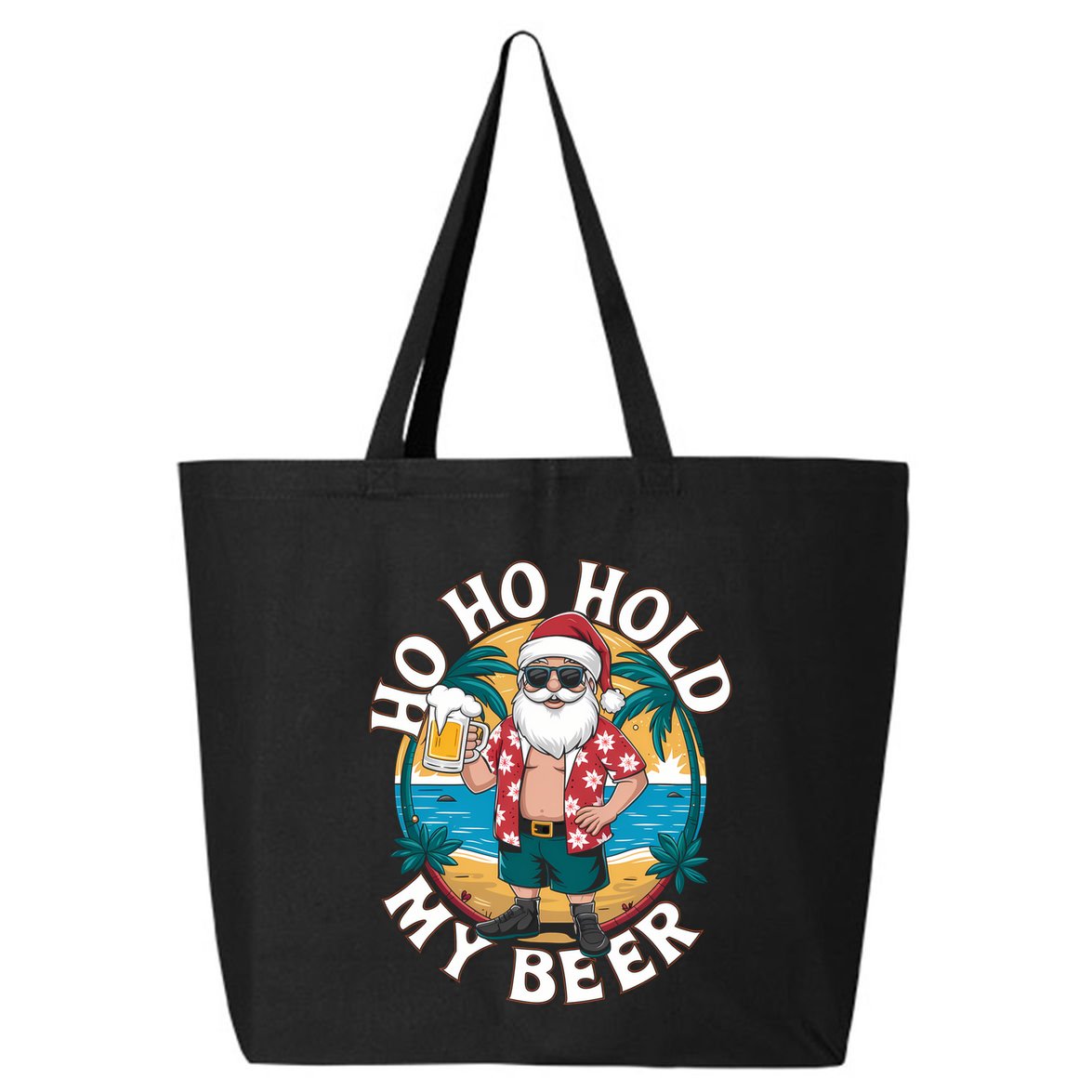 Ho Ho Hold My Beer Ing Santa Christmas In July Xmas Gift 25L Jumbo Tote