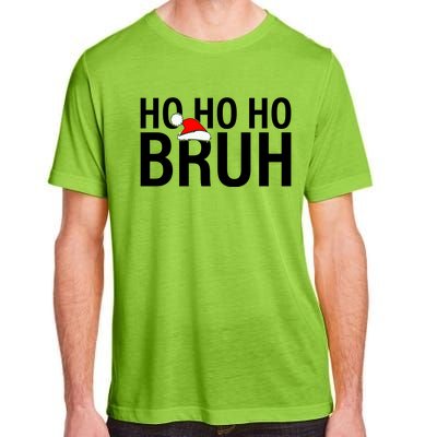 Ho Ho Ho Bruh Santa Hat Funny Christmas Adult ChromaSoft Performance T-Shirt