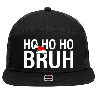 Ho Ho Ho Bruh Santa Hat Funny Christmas 7 Panel Mesh Trucker Snapback Hat