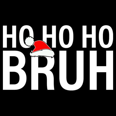 Ho Ho Ho Bruh Santa Hat Funny Christmas T-Shirt