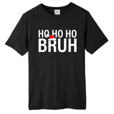 Ho Ho Ho Bruh Santa Hat Funny Christmas Tall Fusion ChromaSoft Performance T-Shirt