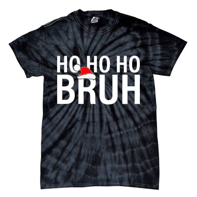 Ho Ho Ho Bruh Santa Hat Funny Christmas Tie-Dye T-Shirt