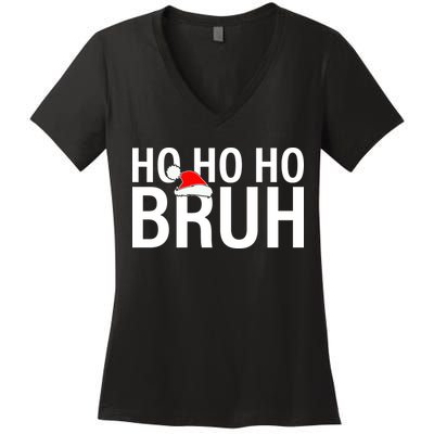 Ho Ho Ho Bruh Santa Hat Funny Christmas Women's V-Neck T-Shirt