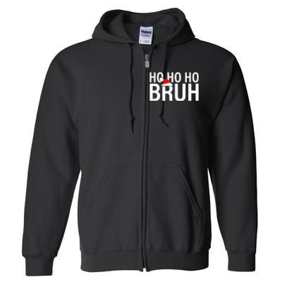 Ho Ho Ho Bruh Santa Hat Funny Christmas Full Zip Hoodie