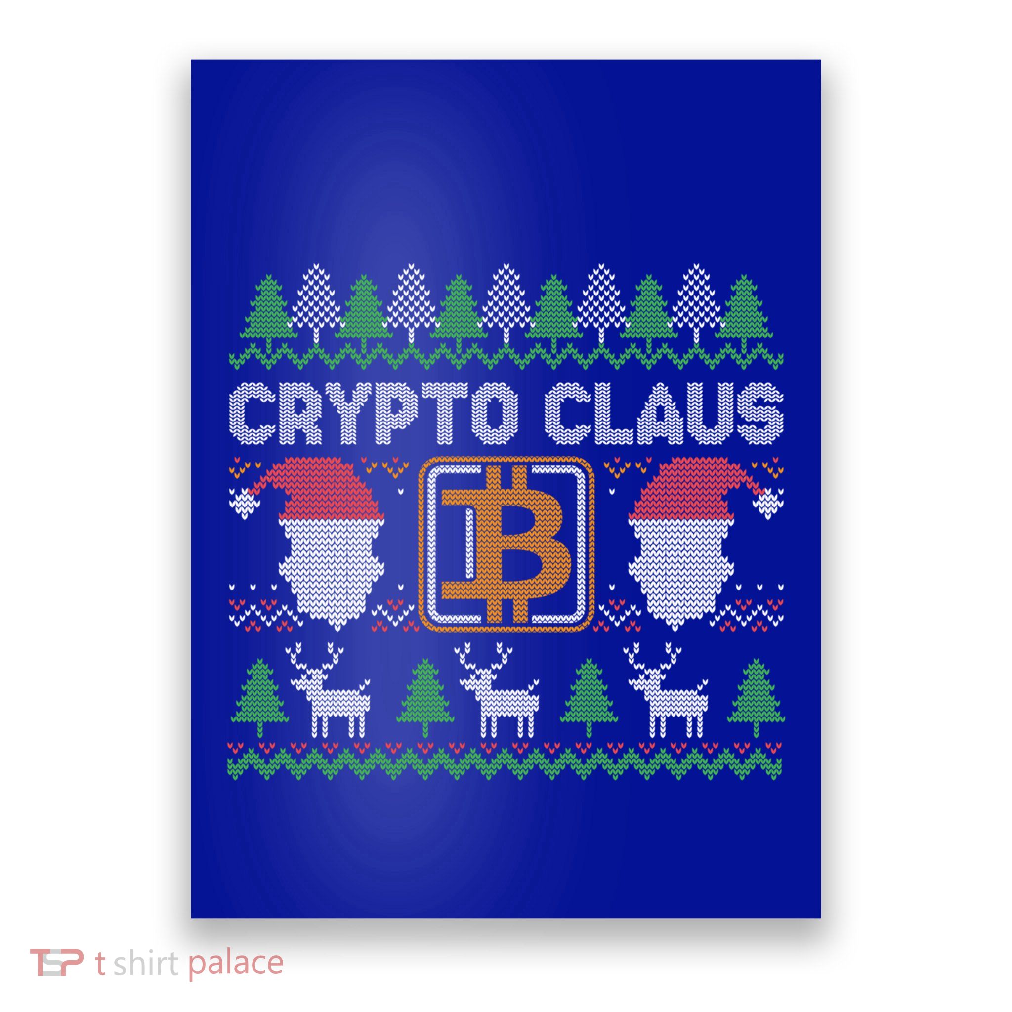 Ho Ho Hodl Crypto Santa Claus Bitcoin Ugly Christmas Gift Poster