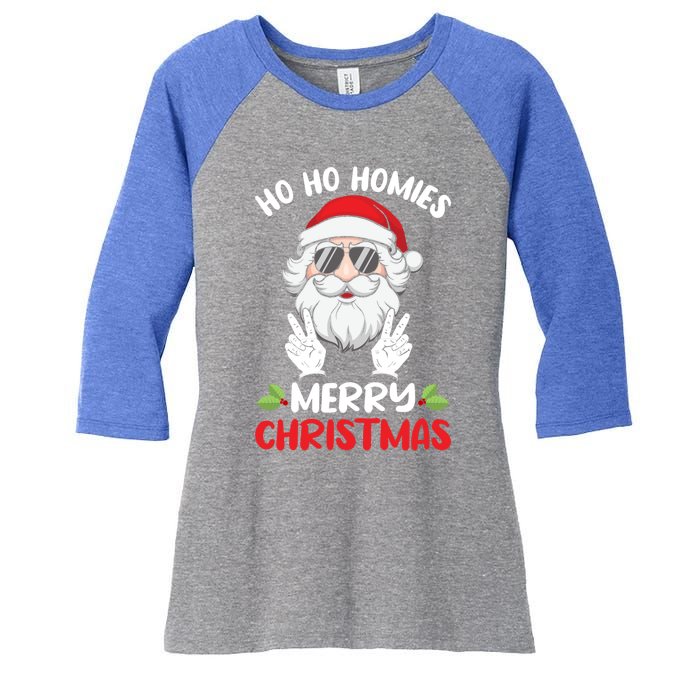 Ho Ho Homies Merry Christmas Cool Santa Claus Christmas Love Gift Women's Tri-Blend 3/4-Sleeve Raglan Shirt