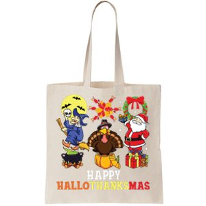 Happy Hallothanksmas Halloween Thanksgiving Christmas Tote Bag