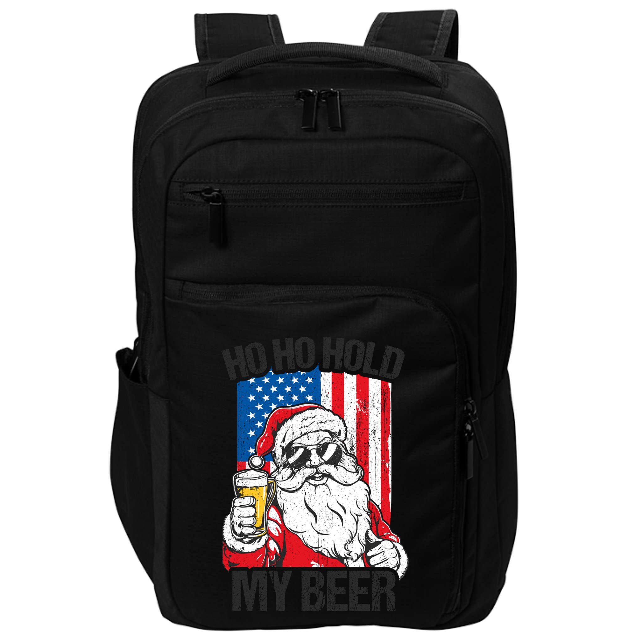 Ho Ho Hold My Beer Santa Beer Christmas In July Gift Impact Tech Backpack