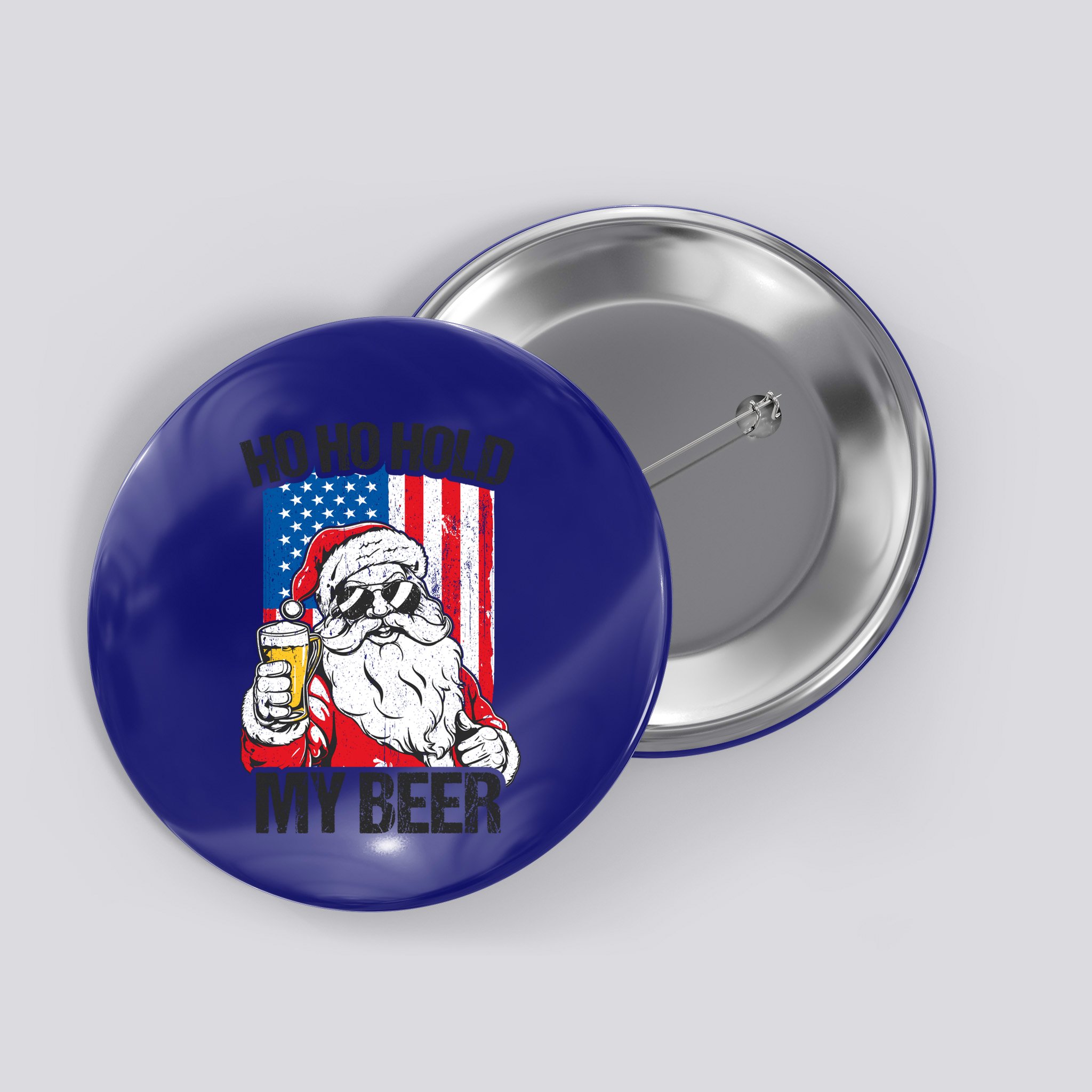 Ho Ho Hold My Beer Santa Beer Christmas In July Gift Button