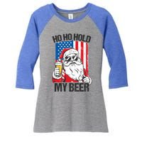 Ho Ho Hold My Beer Santa Beer Christmas In July Gift Women's Tri-Blend 3/4-Sleeve Raglan Shirt