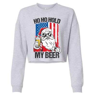 Ho Ho Hold My Beer Santa Beer Christmas In July Gift Cropped Pullover Crew