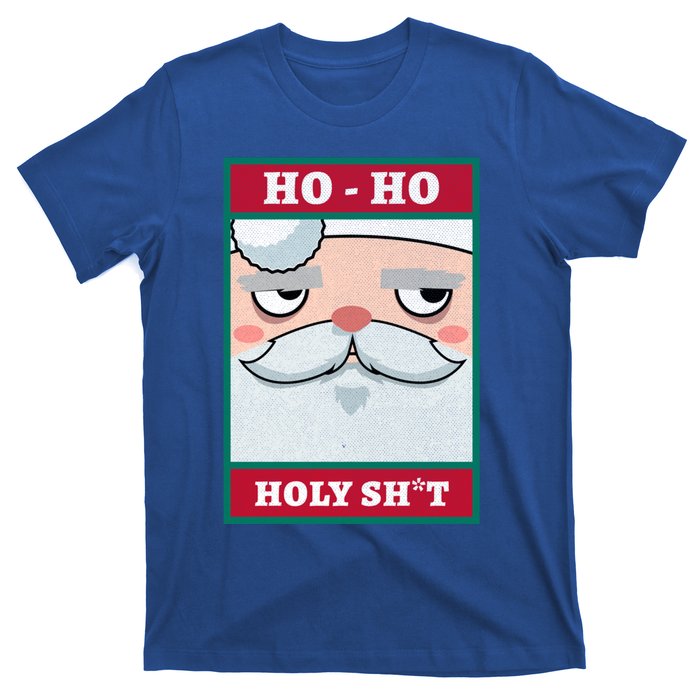 Ho Ho Holy Shit Funny Christmas Santa Claus Vintage Xmas Gift T-Shirt